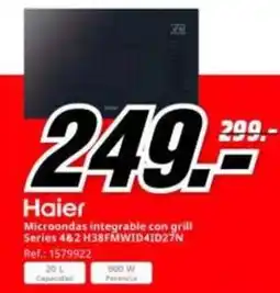 MediaMarkt Haier - microondas integrable con grill series 4&2 h38fmwid4id27n oferta