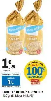 E.Leclerc Bicentury - tortitas de maíz oferta