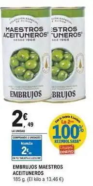 E.Leclerc Maestros aceituneros - embrujos oferta