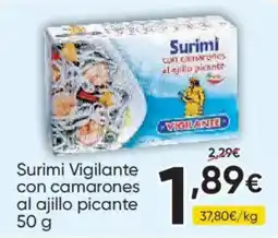 FROIZ Surimi Vigilante con camarones al ajillo picante oferta