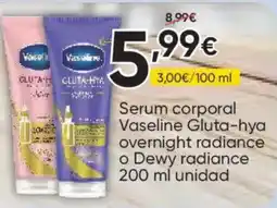 FROIZ Vaseline serum corporal Gluta-hya overnight radiance o Dewy radiance oferta