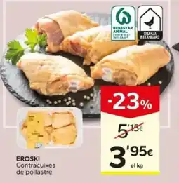 Caprabo Eroski contracuixes de pollastre oferta
