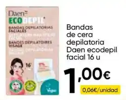 Cash FROIZ Daen bandas depilatorias faciales oferta