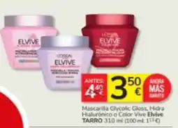 Consum Elvive mascarilla glycolic gloss, hidra hialurónico o color vive elvive oferta