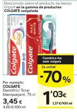 Caprabo Colgate Dentifrici total blanquejant oferta