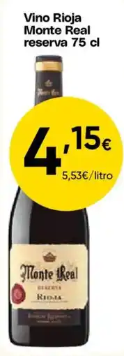 Cash FROIZ Monte Real vino rioja reserva oferta