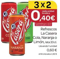 Supermercados El Jamón La Casera refrescos cola naranja o limón oferta