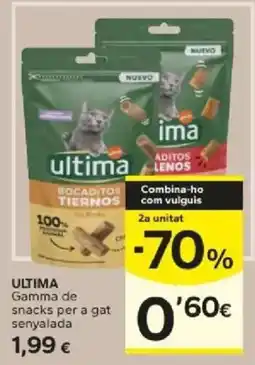 Caprabo Ultima Gamma de snacks per a gat senyalada oferta