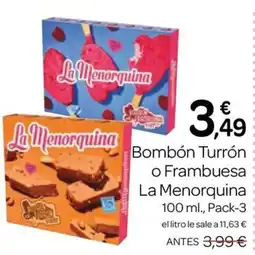 Supermercados El Jamón La Menorquina bombón turrón o frambuesa oferta