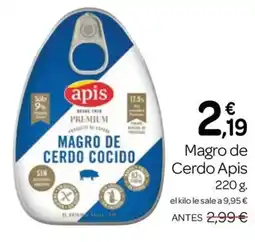 Supermercados El Jamón Apis magro de cerdo cocido oferta