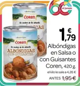 Supermercados El Jamón Coren albóndigas en salsa o con guisantes oferta
