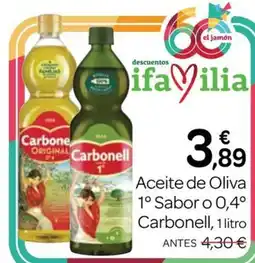 Supermercados El Jamón Carbonell Aceite de Oliva 1º Sabor o 0,4º oferta