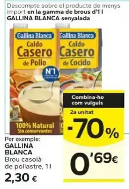 Caprabo Gallina Blanca caldo casero de pollo oferta