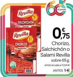Supermercados El Jamón Revilla chorizo salchichón o salami oferta