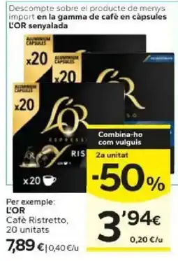 Caprabo L'OR Café en capsules oferta