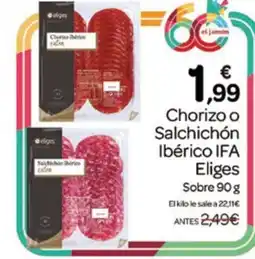 Supermercados El Jamón Eliges chorizo o salchichón ibérico ifa oferta