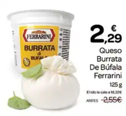 Supermercados El Jamón Ferrarini burrata de búfala oferta