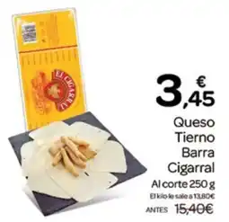 Supermercados El Jamón Cigarral queso tierno barra oferta