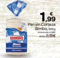 Supermercados El Jamón Bimbo pan sin corteza oferta