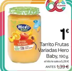 Supermercados El Jamón Hero Baby Tarrito Frutas Variadas oferta