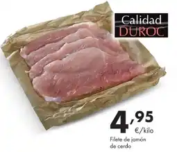Supermercados Lupa Calidad Duroc filete de jamón de cerdo oferta