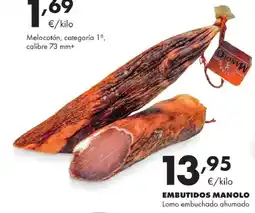 Supermercados Lupa Embutidos Manolo lomo embuchado ahumado oferta