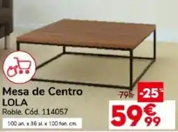 Conforama Lola mesa de centro oferta