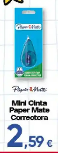 Hiper FROIZ Paper Mate Mini Cinta Paper Mate Correctora oferta