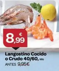 Supermercados El Jamón Langostino cocido o crudo 40/60 oferta