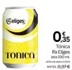 Supermercados El Jamón Ifa eliges - tonica oferta