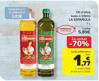 La española - oli d'oliva suau o intens