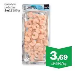 Sorli Sorli - gambes pelades oferta