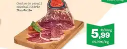Sorli Don julio - centre de pernil enceball beric oferta