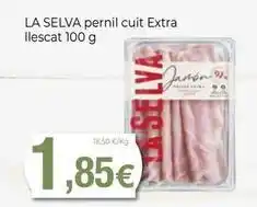 Keisy La selva - pernil cuit extra llescat oferta
