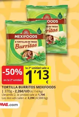 Supermercados MAS Mexifoods tortilla burritos oferta