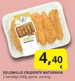 Supermercados MAS Naturavia solomillo crujiente oferta