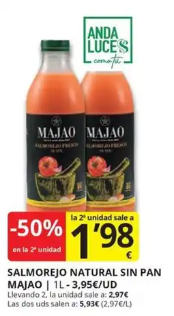 Supermercados MAS Majao salmorejo natural sin pan oferta