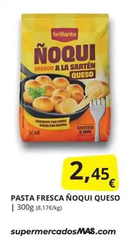 Supermercados MAS brillante noqui fresco a la sartén queso oferta