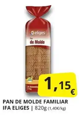 Supermercados MAS Ifa eliges pan de molde familiar oferta