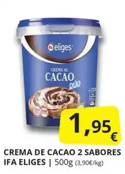 Supermercados MAS Ifa eliges crema de cacao 2 sabores oferta