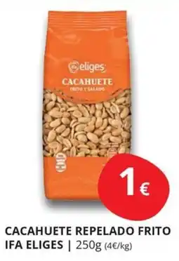 Supermercados MAS ifa eliges cacahuete repelado frito oferta