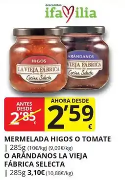 Supermercados MAS la vieja fábrica mermelada higos o tomate o arándanos oferta