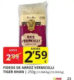 Supermercados MAS Tiger Khan fideos de arroz vermicelli oferta