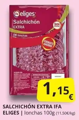 Supermercados MAS eliges salchichón extra oferta