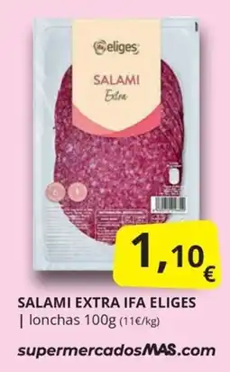 Supermercados MAS eliges salami extra oferta