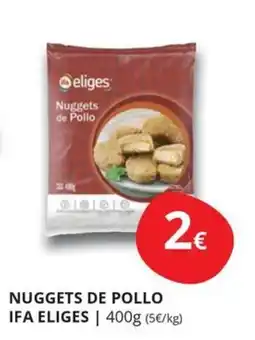 Supermercados MAS Ifa eliges nuggets de pollo oferta