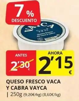 Supermercados MAS Vayca queso fresco vaca y cabra oferta