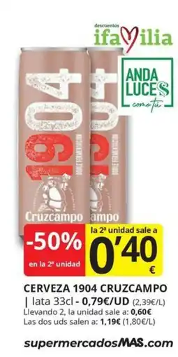 Supermercados MAS Cerveza 1904 Cruzcampo oferta