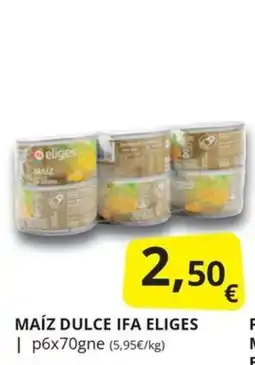Supermercados MAS Ifa eliges maíz dulce oferta