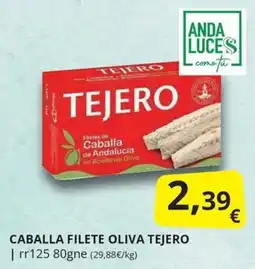 Supermercados MAS Tejero caballa filete oliva oferta